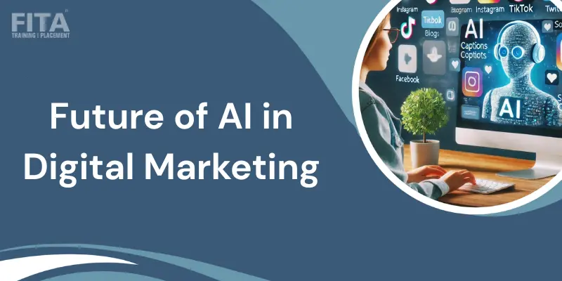 The Future of AI in Digital Marketing